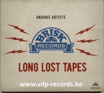 V.A. - Brisk Records Long Lost Tapes